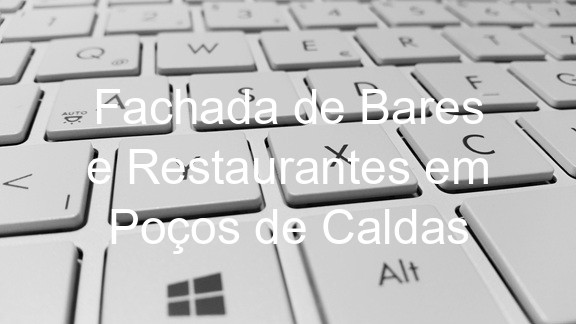 Fachada de Bares e Restaurantes em Poços de Caldas