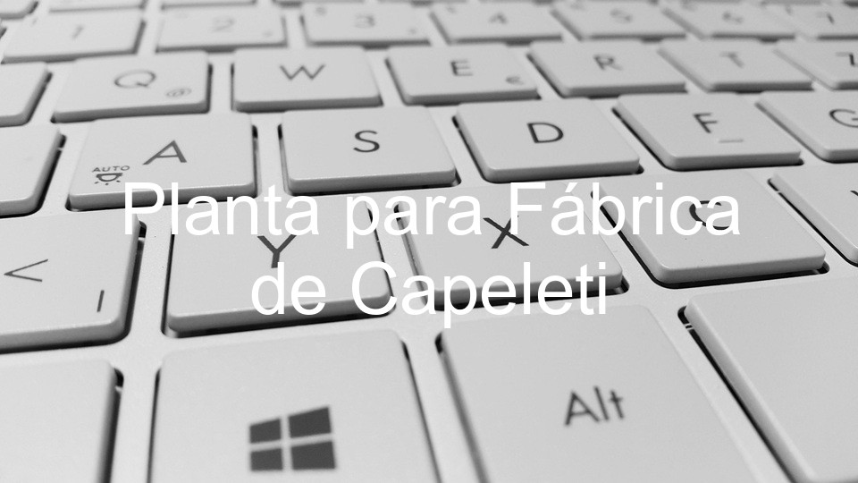 Planta para Fábrica de Capeleti