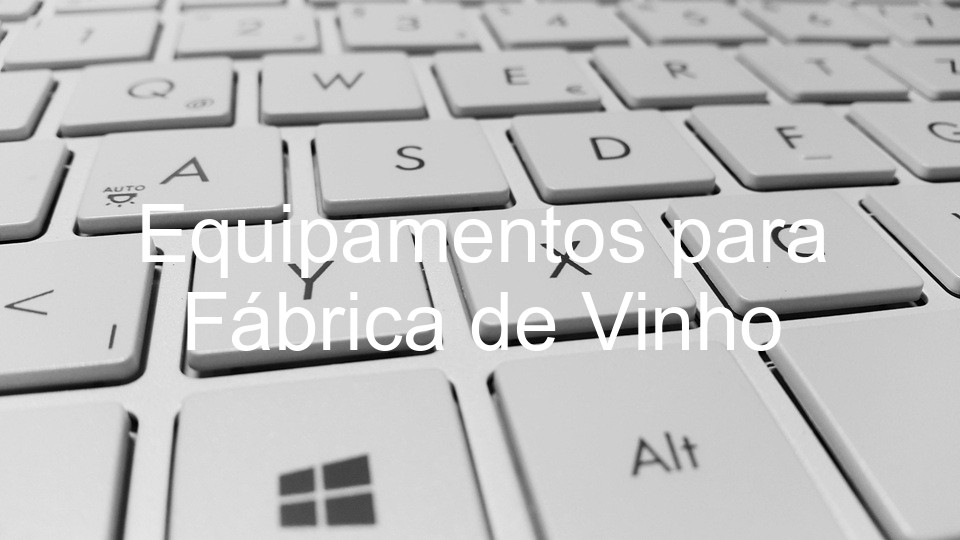 Equipamentos para Fábrica de Vinho