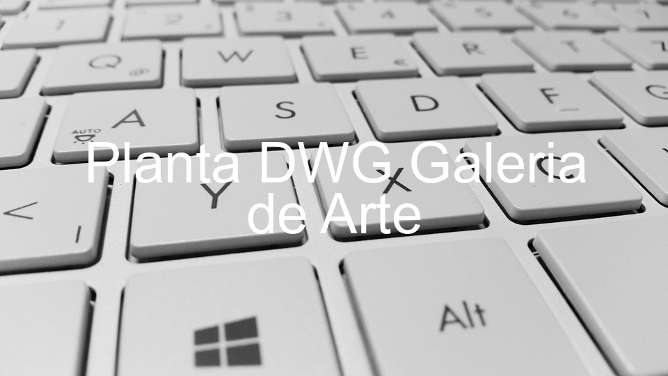 Planta DWG Galeria de Arte