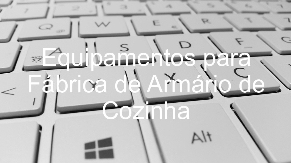 Equipamentos para Fábrica de Armário de Cozinha