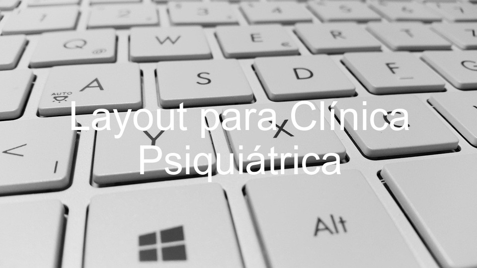 Layout para Clínica Psiquiátrica