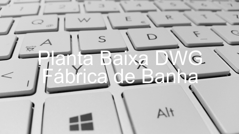 Planta Baixa DWG Fábrica de Banha