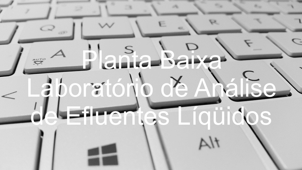Planta Baixa Laboratório de Análise de Efluentes Líqüidos